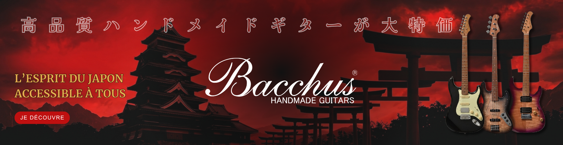 Découvrez notre gamme de chez Bacchus Guitar !